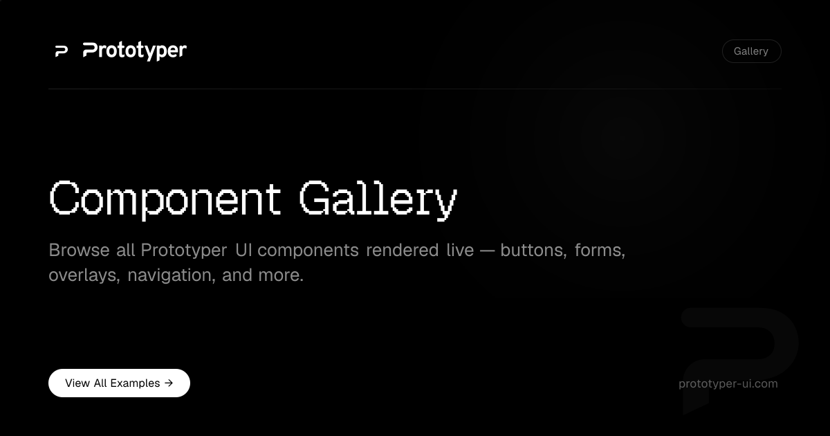 Component Gallery - Prototyper UI